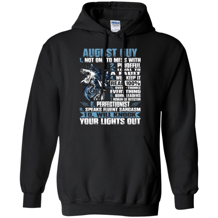 August Guy Not One To Mess Knock Your Light Out  Hoodie