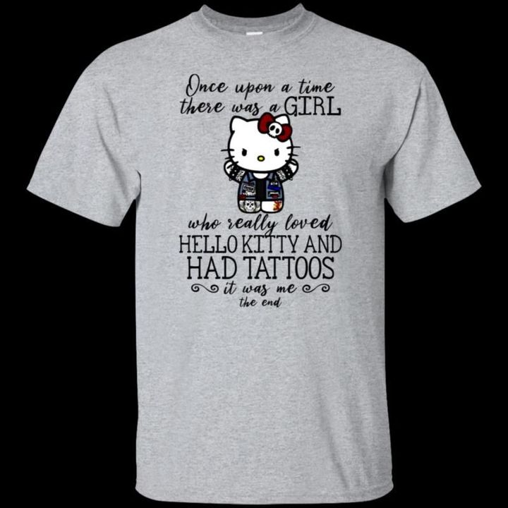 There Was A Girl Who really Loved Hello Kitty And Has Tattoos Shirt