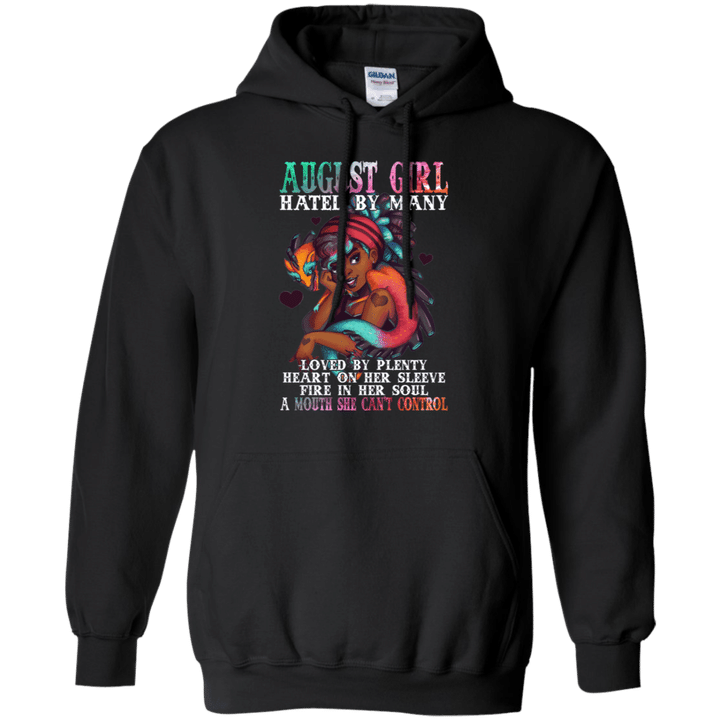 August Girl Hated By Many A Mouth She Can't Control Hoodie