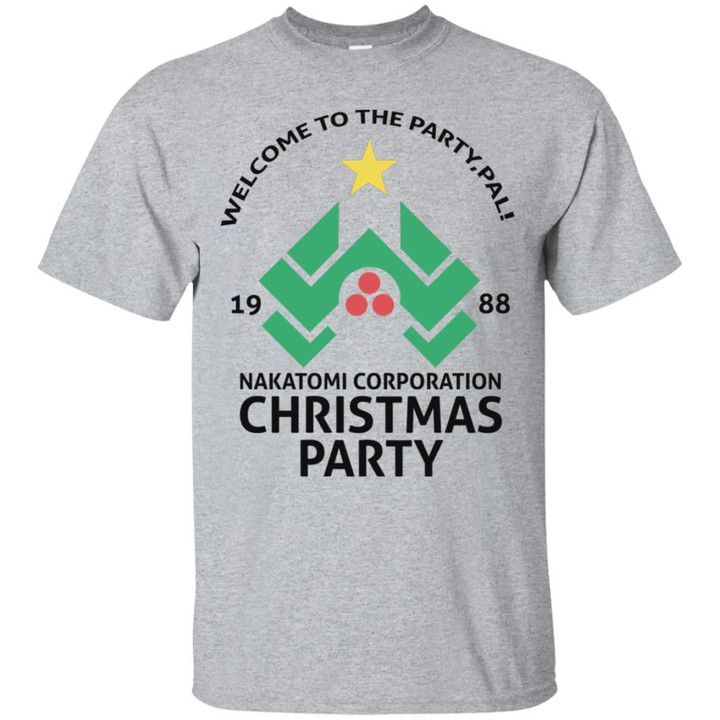Welcome To The Party - Nakatomi Corporation Christmas Party Shirt