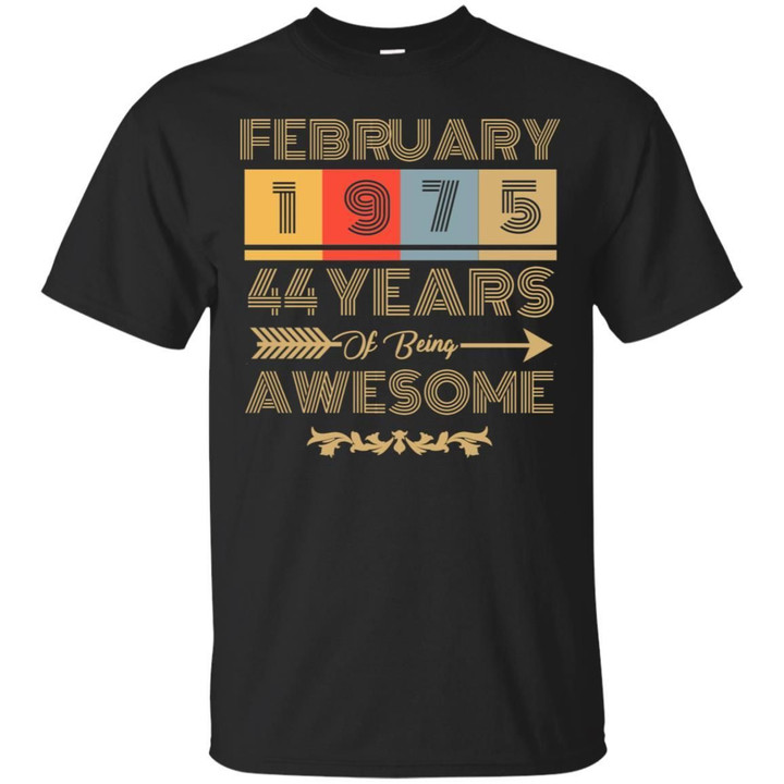 February 1975 44 Years Of Being Awesome Shirt