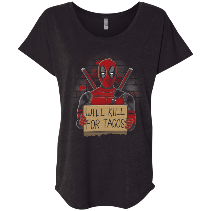 Will Kill for Tacos Triblend Dolman Sleeve