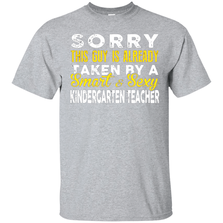 Mens Sorry This Guy Is Already Taken-Kindergarten Teacher TShirt