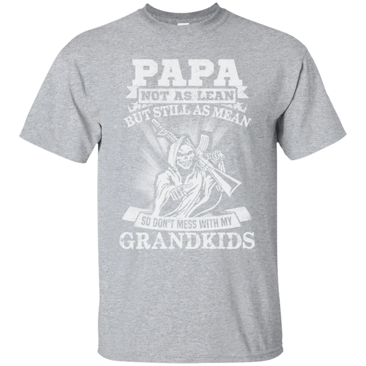 Mens Papa not as lean but still as mean T-Shirt