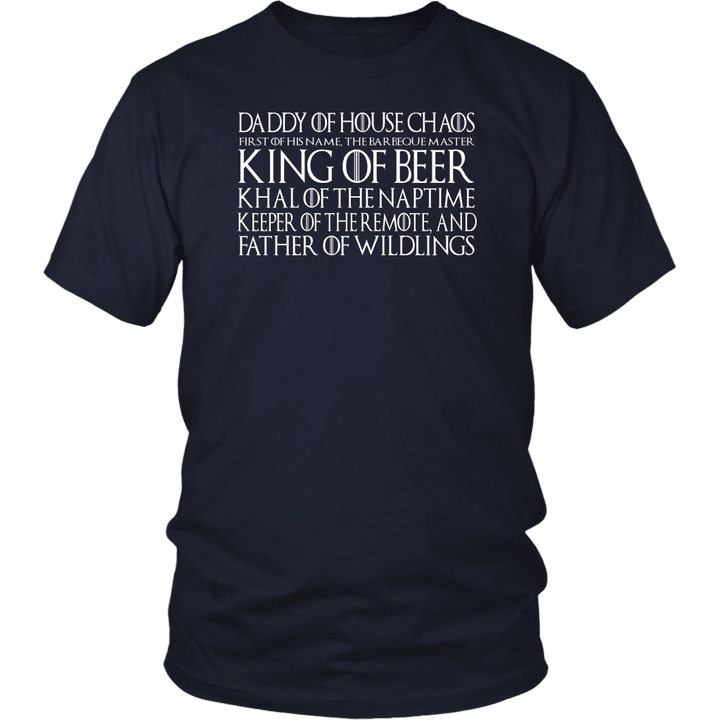 DADDY OF HOUSE CHAOS SHIRT