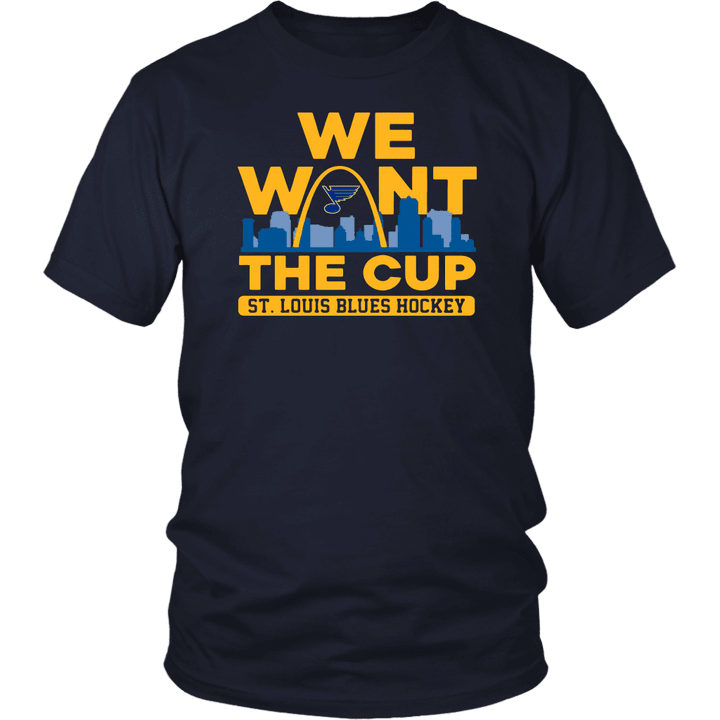 We Want The Cup-St Louis Blues Hockey-Shirt