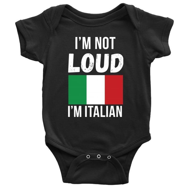 Im not Loud Im Italian Kids Shirts