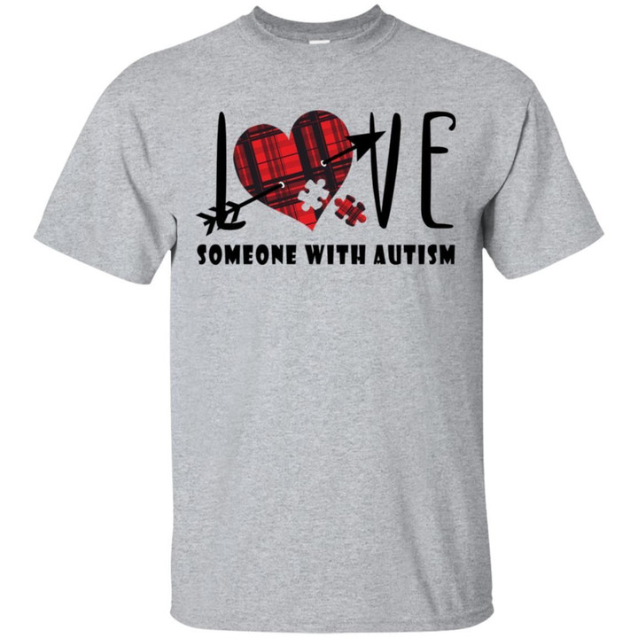 Love Someone With Autism Shirt