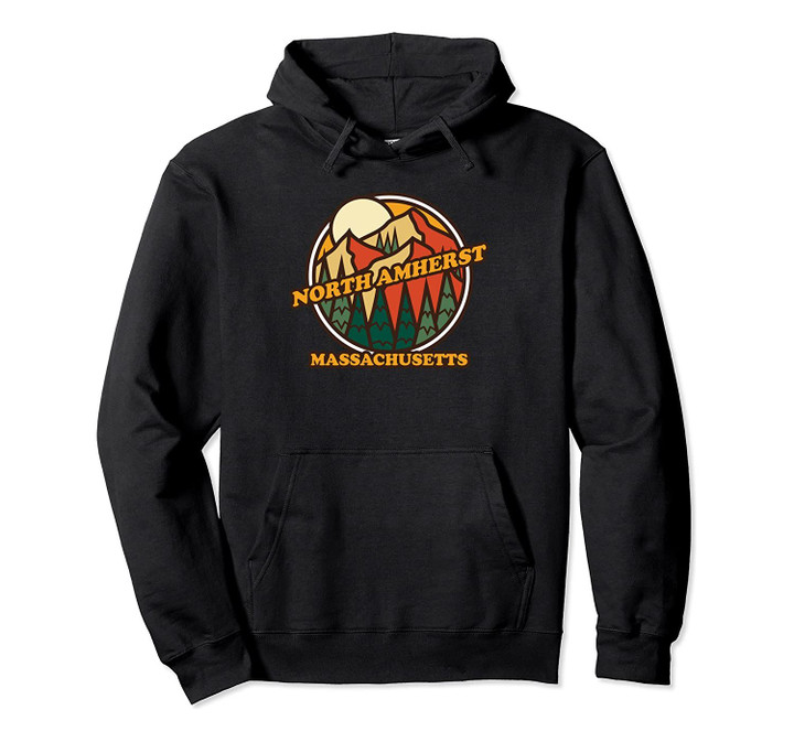 Vintage North Amherst Massachusetts Mountain Hiking Pullover Hoodie, T Shirt, Sweatshirt