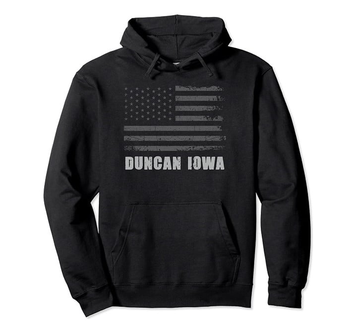 American Flag Duncan, Iowa USA Patriotic Souvenir Pullover Hoodie, T Shirt, Sweatshirt