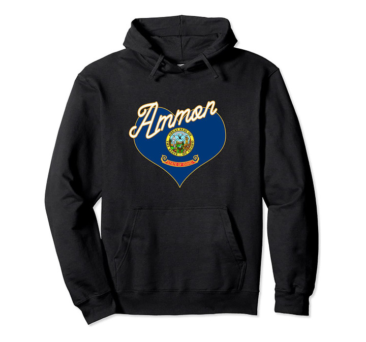 I Love Ammon Idaho State Flag in Heart Novelty Hometown Pullover Hoodie, T Shirt, Sweatshirt