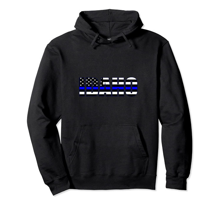 Support the Police in Idaho Police Flag PD Pullover Hoodie, T Shirt, Sweatshirt