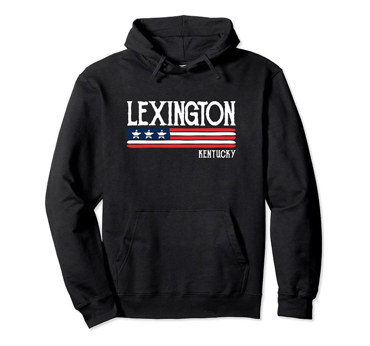 Lexington Kentucky Souvenir Gift Pullover Hoodie, T Shirt, Sweatshirt