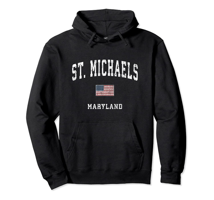 St. Michaels Maryland MD Vintage American Flag Sports Design Pullover Hoodie, T Shirt, Sweatshirt