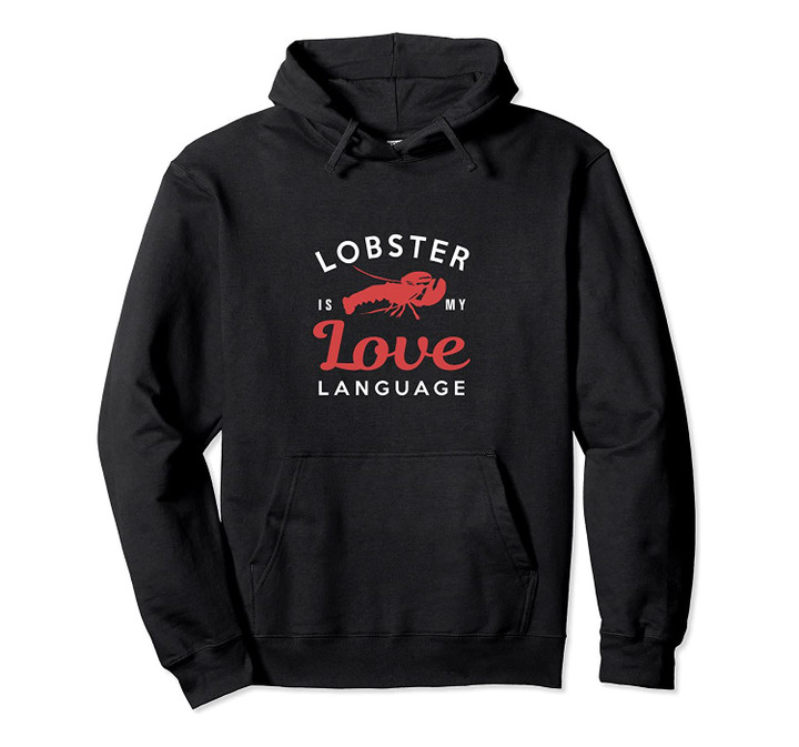Lobster Love Language Vintage Maine Pullover Hoodie, T Shirt, Sweatshirt