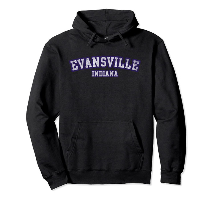 Evansville Indiana Athletic Text Sport Style Pullover Hoodie, T Shirt, Sweatshirt
