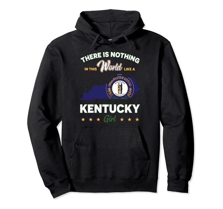 Proud Kentucky Girls Pullover hoodie, T Shirt, Sweatshirt