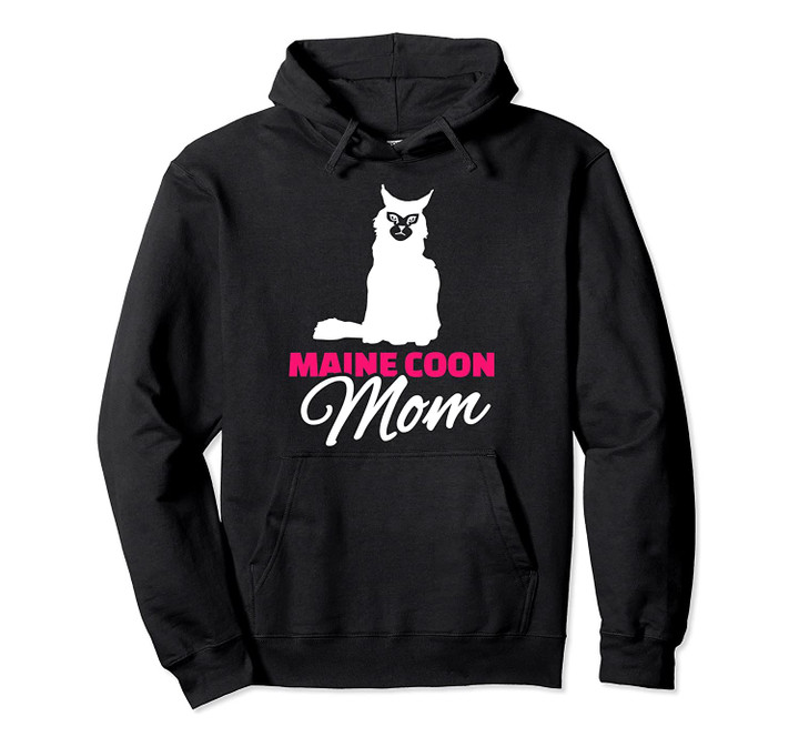 Maine coon cat mom Pullover Hoodie, T Shirt, Sweatshirt