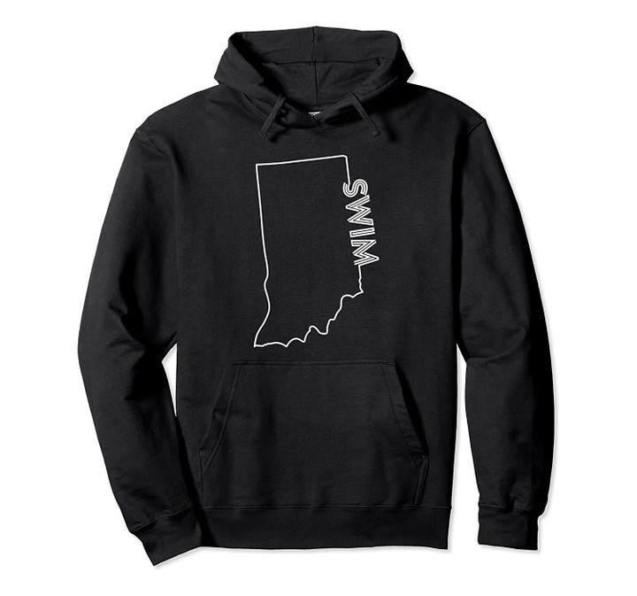 State of Indiana Outline with Swim Text ABN558b Pullover Hoodie, T Shirt, Sweatshirt