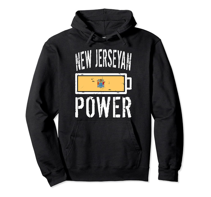 New Jersey Flag | New Jerseyan Power Battery Proud Pullover Hoodie, T Shirt, Sweatshirt