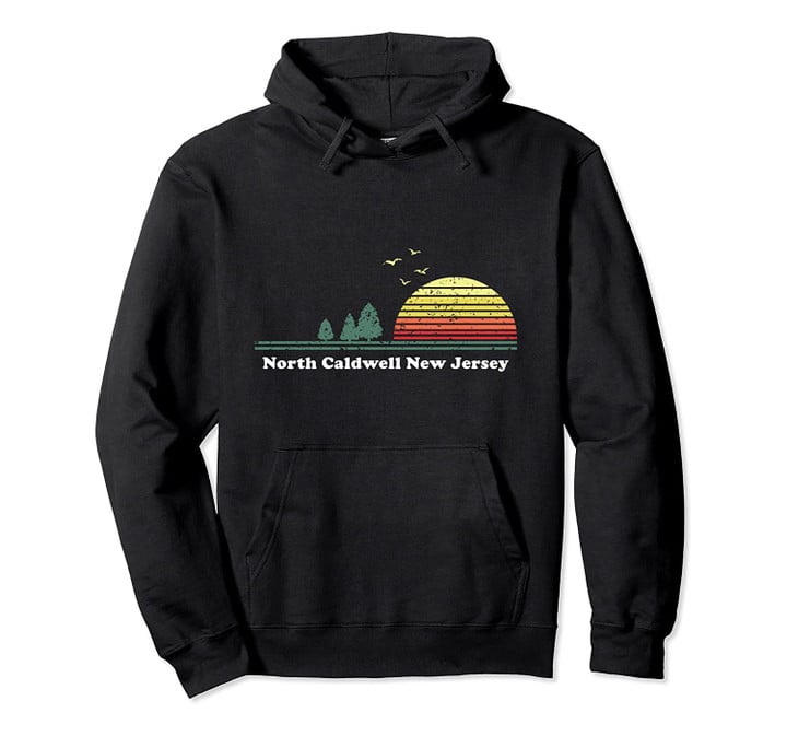 Vintage North Caldwell, New Jersey Sunset Souvenir Print Pullover Hoodie, T Shirt, Sweatshirt