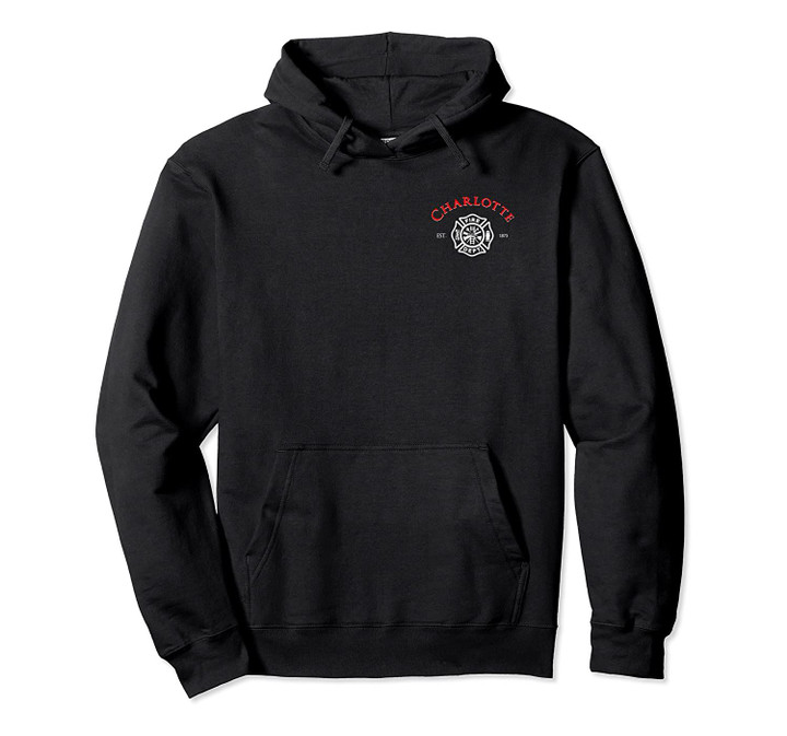 Charlotte North Carolina Fire Rescue Department Firefighters Pullover Hoodie, T Shirt, Sweatshirt