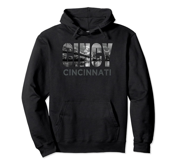 Cincy Downtown Cincinnati Ohio Skyline Art Home City Gift Pullover Hoodie, T Shirt, Sweatshirt