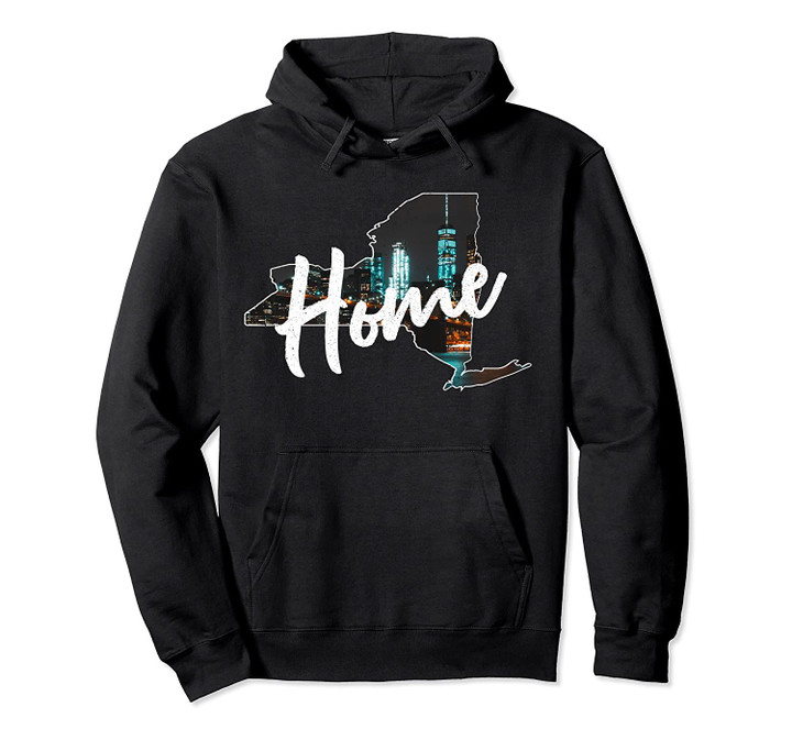 Cool Home State New York Hoodie NYC City Pride Gift Idea, T Shirt, Sweatshirt