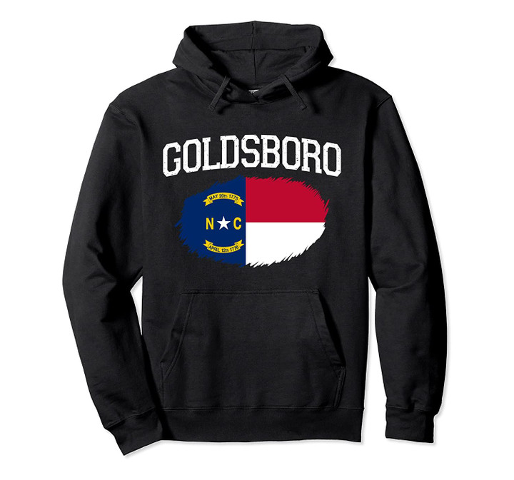 GOLDSBORO NC NORTH CAROLINA Flag Vintage USA Sport Men Women Pullover Hoodie, T Shirt, Sweatshirt