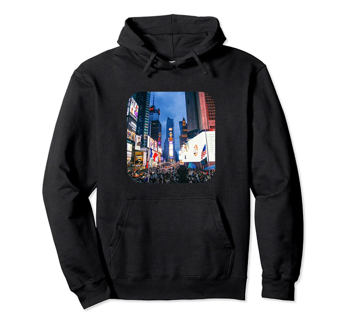 NYC Times Square Hoodie Pullover, T Shirt, Sweatshirt