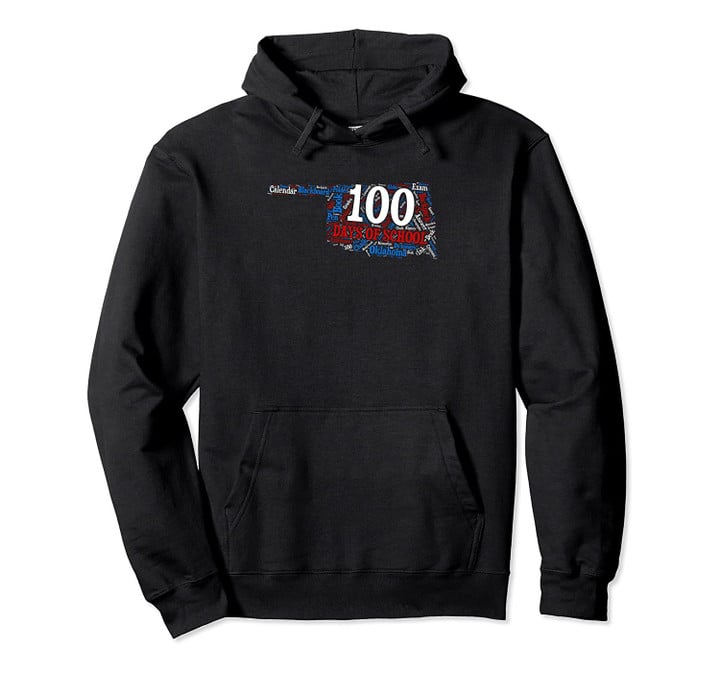 OKLAHOMA 100 Days of School 2020 My Students Quotes Pullover Hoodie, T Shirt, Sweatshirt