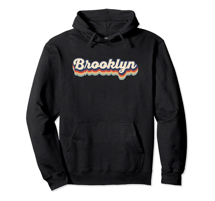 Brooklyn New York Vintage Colors 70s Bold Script Pullover Hoodie, T Shirt, Sweatshirt