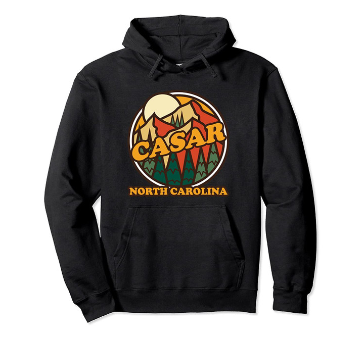 Vintage Casar, North Carolina Mountain Hiking Souvenir Print Pullover Hoodie, T Shirt, Sweatshirt