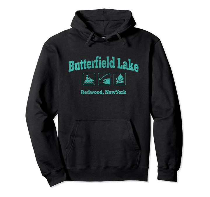 Butterfield Lake Redwood New York Lake Life Boating Fun Pullover Hoodie, T Shirt, Sweatshirt
