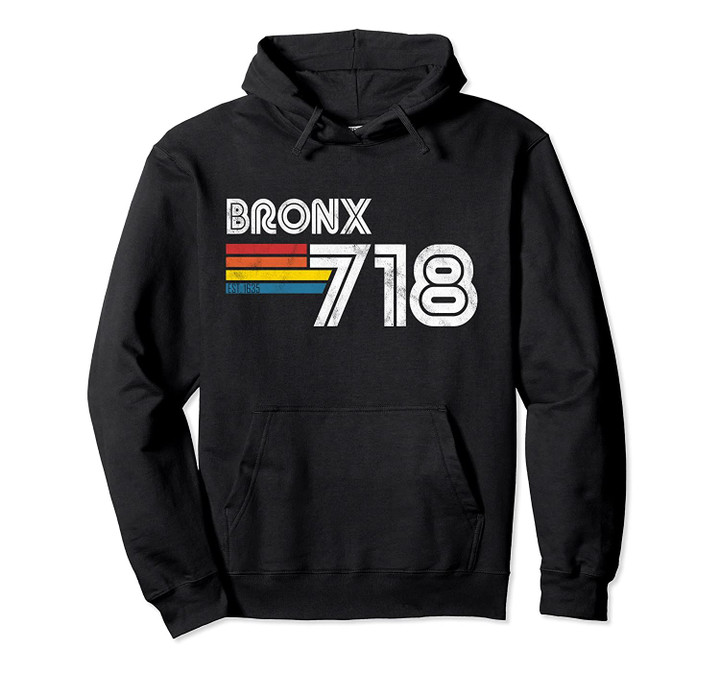 Vintage Bronx Hoodie | Proud 718 New York City State Gift Pullover Hoodie, T Shirt, Sweatshirt