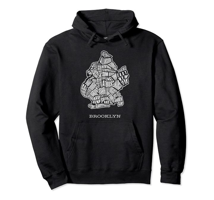 Brooklyn map hoodie - New York City hooded swea Pullover Hoodie, T Shirt, Sweatshirt