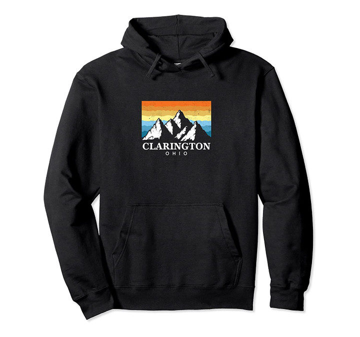 Vintage Clarington, Ohio Mountain Hiking Souvenir Print Pullover Hoodie, T Shirt, Sweatshirt