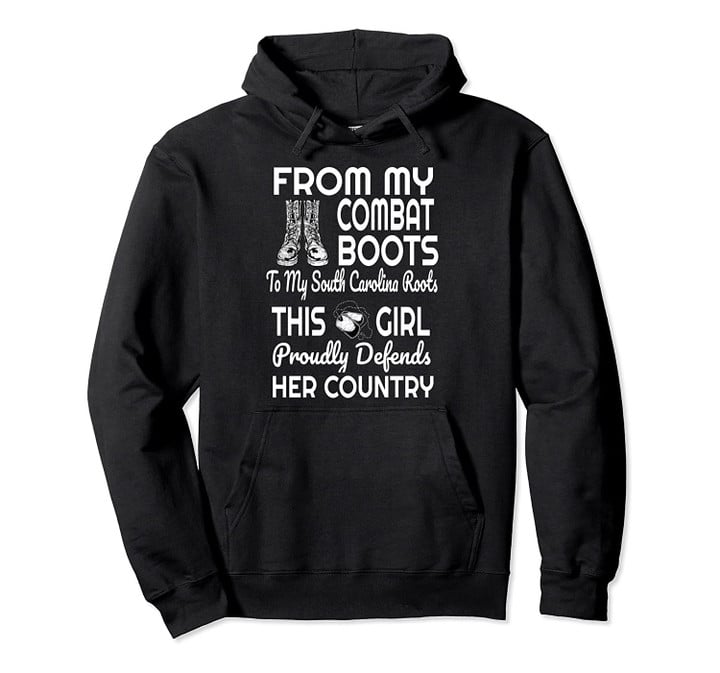 Combat Boots South Carolina Veteran Women's Pullover Hoodie, T Shirt, Sweatshirt