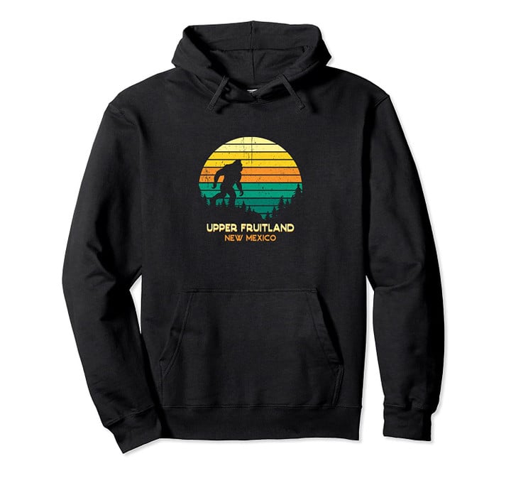 Retro Upper Fruitland, New Mexico Bigfoot Souvenir Pullover Hoodie, T Shirt, Sweatshirt