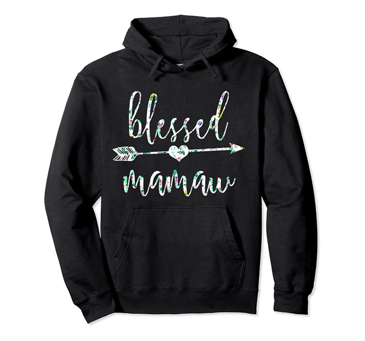 Flowers Cute Tropical Blessed Mamaw Hoodie, T Shirt, Sweatshirt