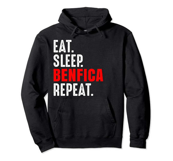 BENFICA Fans Funny Soccer Football Pullover Hoddie Portugal Pullover Hoodie, T Shirt, Sweatshirt