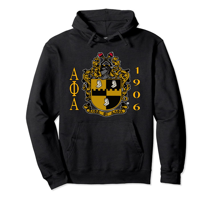 Alpha Phi Crest Alpha 1906 Fraternity Pullover Hoodie, T Shirt, Sweatshirt