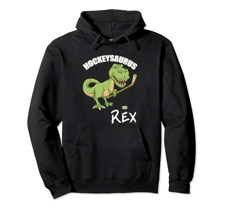 Hockeysaurus Rex Dinosaur Hockey Game Day Travel Pullover Hoodie, T Shirt, Sweatshirt