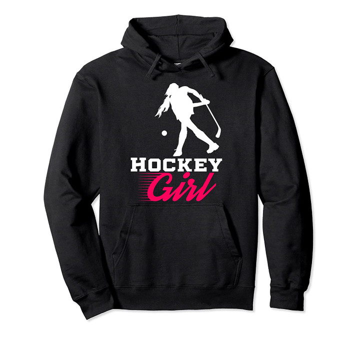 Field Hockey Hoodie, Hockey Girl, T Shirt, Sweatshirt