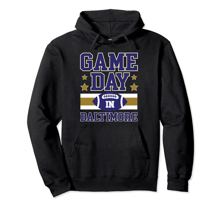 Baltimore MD. Game Day Football Home Team Women Girl Gift Pullover Hoodie, T Shirt, Sweatshirt