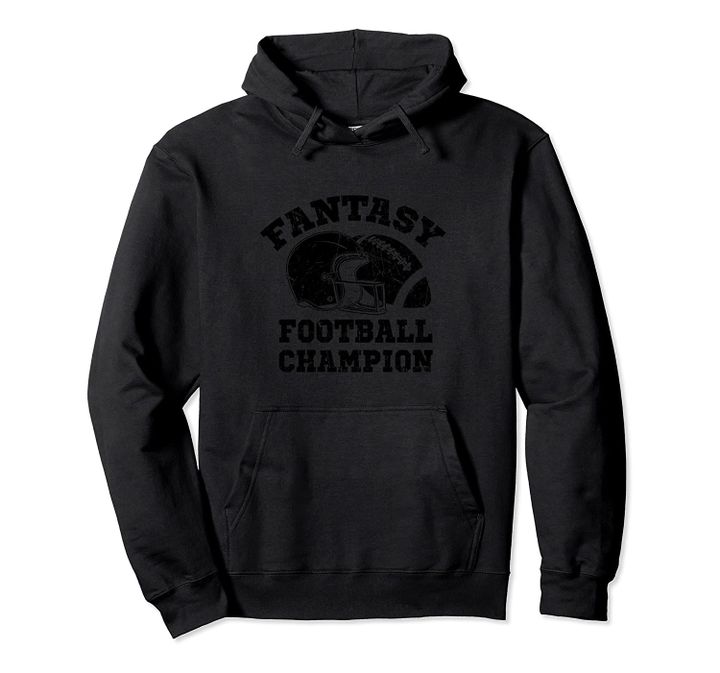 Fantasy Football Champion Trophy Pullover Hoodie, T Shirt, Sweatshirt