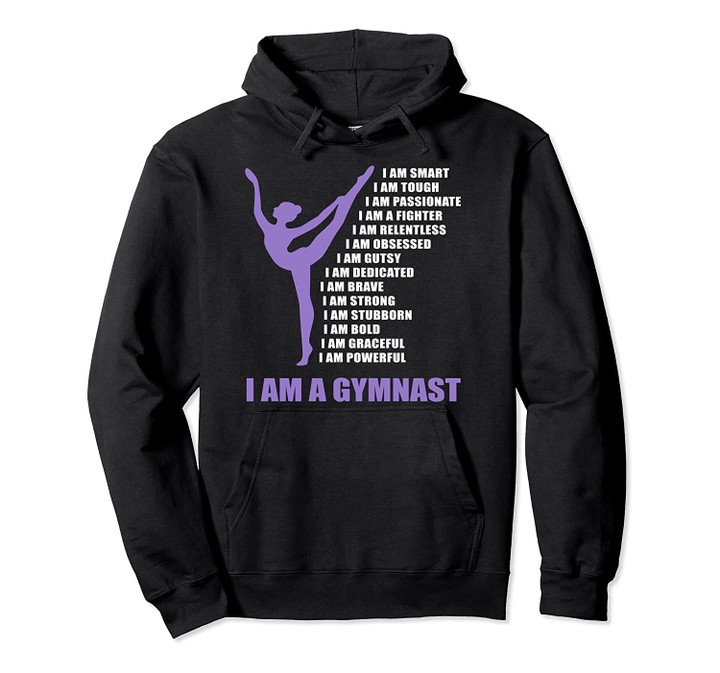 I Am A Gymnast Gifts For Girls Gymnastics Gift Ideas Pullover Hoodie, T Shirt, Sweatshirt