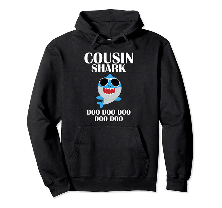 Cousin Shark Doo Doo Doo Funny Cousin Christmas Gift Pullover Hoodie, T Shirt, Sweatshirt