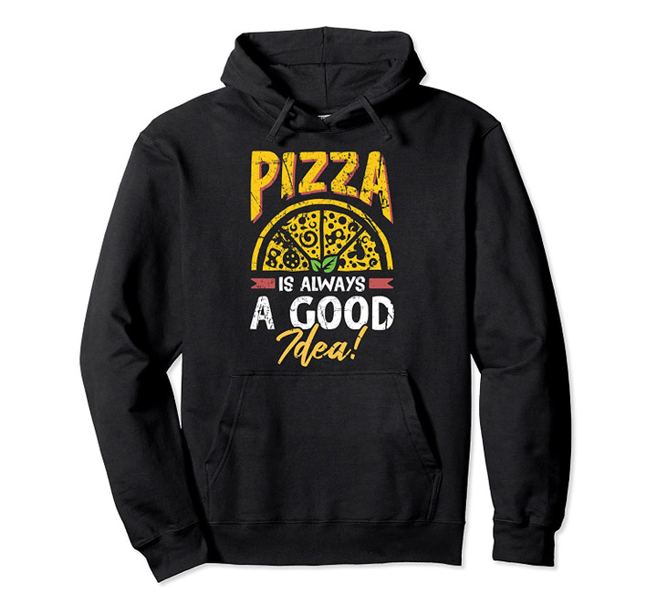 Pizza lovers funny pizza Pullover Hoodie, T Shirt, Sweatshirt