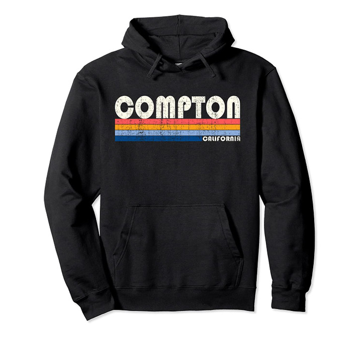 Vintage 70s 80s Style Compton CA Pullover Hoodie, T Shirt, Sweatshirt